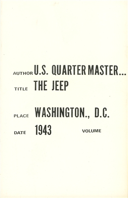 The Jeep U.S. Quartermaster Corps (The Rifkind Report) by Portrayal Press