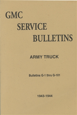 Service Bulletin GMC 2 1/2 Ton, 6x6 Truck (G508)