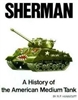 Sherman, History of the American Medium Tank by R.P. Hunnicutt.