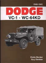 Dodge VC-1 to WC-64KD 1940-1945 by Emile Becker & Guy Dentzer