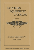 Aviation Equipment Catalog by A.G. Spaulding & Bros. circa 1930.