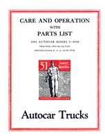 Care and Operation with Parts List for 1941 Autocar Model U-4044