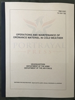 FM 9-207 Operations and Maintenance of Ordnance Materiel in Cold Weather - March 1998