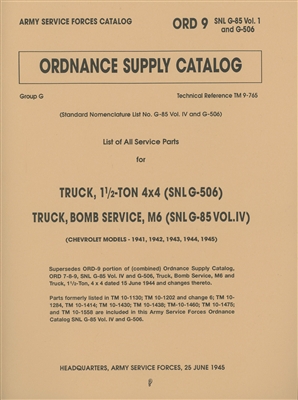 ORD 9 G85 G-506 Chevrolet Illustrated Parts Manual for 1 1/2 Ton 4x4 Truck of WW2 (G506)
