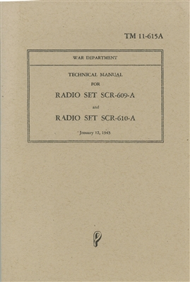 Technical Manual for Radio Set 609-A and 610-A