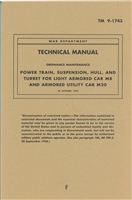 TM 9-1743 Rebuild Manual, Power train, suspension hull & turret (G136, G176)