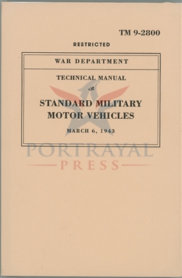 TM 9-2800 U.S. Army Military Vehicle Identification Manuals, September 1, 1943