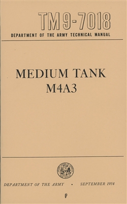TM 9-7018 Operation and Maintenance for M4A3 Sherman Tank (G205)