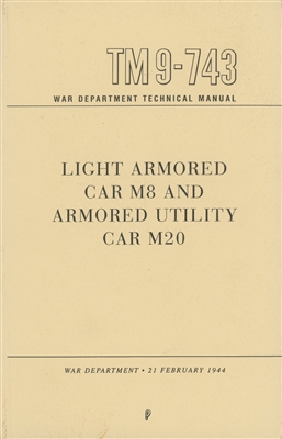 TM 9-743 Operator & Repair Manual for M8 & M20 (G136 & G176).