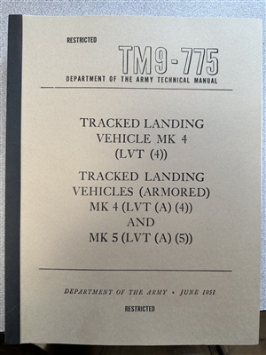 TM 9-775 Operator & Maintenance for LVT4, A4, A5.  1950 Edition.  586 pages