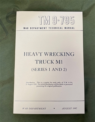 TM 9-795 Operator and Maintenance for Ward La France M1 Series Heavy Wrecker (G116)