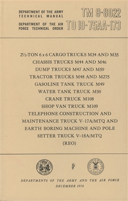 TM 9-8022 Operator & Maintenance, M35 Series (M34, M35, M44, M46, M46, M59, M48, M275, M49, M50, M108, M109, V-17A, V-18A (G742)