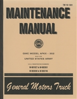 TM 10-1401 Maintenance Manual for GMC Model AFXK - 352 (G509)