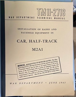 TM 11-2718 Installation of Radio Equipment in Halftrack, M2A1