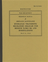 TM 9-1731G Hydraulic Traversing Mechanism (Oilgear) for Medium Tanks M4 and Modifications.