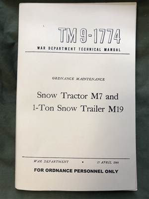 TM 9-1774 Snow Tractor M7 and 1-Ton Snow Trailer M19 (G194/195)
