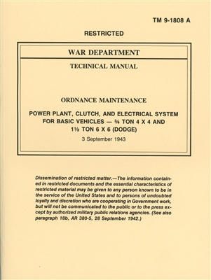 TM 9-1808A Power Plant, Clutch, and Electrical System Manual for Dodge 3/4 Ton & 1 1/2 Ton Trucks G502/G507