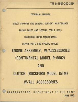 TM 9-2805-203-34P Illustrated Parts Manual for Continental R6602 motor used in 5 Ton M-Series 6x6 Truck (G744).