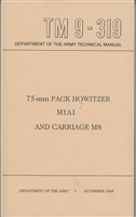 TM 9-319 Operation & Basic Maintenance  75mm Pack Howitzer M1A1 and M8