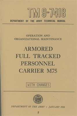 TM 9-7418 Operator & Maintenance for M75 APC (G260)