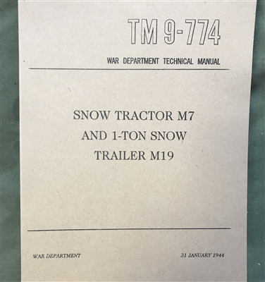 TM 9-774 Snow Tractor M7 and 1-Ton Snow Trailer M19 (G194/195)