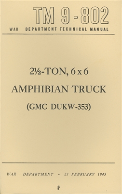 TM 9-802 Operator and Maintenance for DUKW