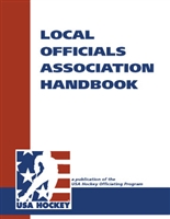 USA Hockey Local Officials Association Handbook