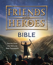 Bible - Friends and Heroes