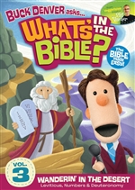 What's in the Bible? - Vol 3 Wanderin’ in the Desert