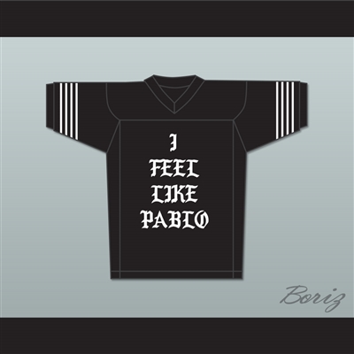 Pablo Escobar I Feel Like Pablo Black Football Jersey