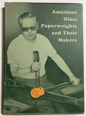 American Glass Paperweights and Their Makers