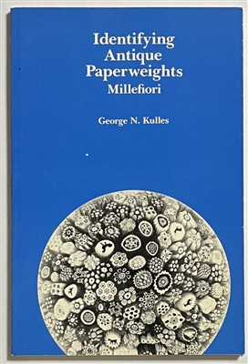 Book - Identifying Antique Paperweights - Millefiori