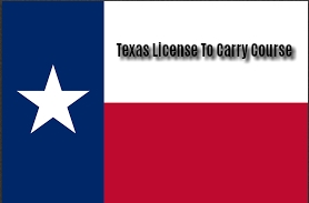 Texas License To Carry (LTC) Course