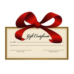 Gift Certificate (any value)
