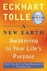 A New Earth: Awakening to Your Life's Purpose