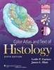 Color Atlas and Text of Histology