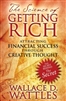 The Science of Getting Rich: Attracting Financial Success Through Creative Thought