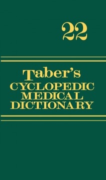 Taber's Cyclopedic Medical Dictionary 22nd Edition