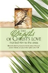 Bulletin-Palm Sunday: Depths Of Christ's Love: 081407007236