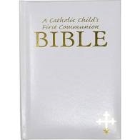 A Catholic Child's First Communion Bible: 602383149194