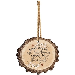 Kind Words are like Honey Bark Ornament: 656200442852