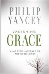 Vanishing Grace by Yancey: 9780310339328