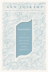 WayMaker by Voskamp:  9780310352198