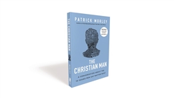 The Christian Man w/Bonus Material by Morley:  9780310361534