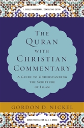The Quran With Christian Commentary by Nickel: 9780310534723
