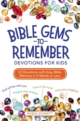 Bible Gems To Remember: Devotions For Kids by Schmitt: 9780310746256