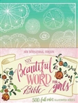 NIV Beautiful Word Bible for Girls: 9780310761082