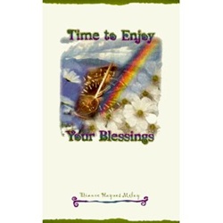 Time to Enjoy Your Blessings - Dianne Haynes Miley: 9780570053477