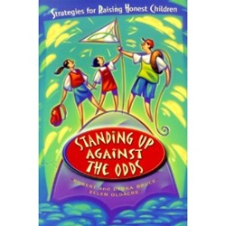 Standing Up Against the Odds: Strategies for Raising Honest Children - Robert Bruce: 9780570053774