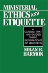 Ministerial Ethics And Etiquette by Harmon: 9780687270347